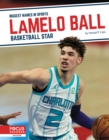 Image for LaMelo Ball  : basketball star
