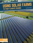 Image for Using solar farms to fight climate change