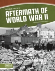 Image for World War II: Aftermath of World War II