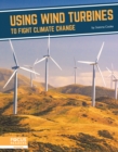 Image for Using wind turbines to fight climate change