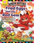 Image for Ninja Kitties Fried Eggs and the Red Gem Activity Storybook: Drago Discovers the Importance of Teamwork.