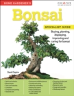Image for Home Gardener&#39;s Bonsai: Buying, Planting, Displaying, Improving, and Caring for Bonsai