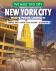 Image for New York city: history, people, landmarks : Central Park, Empire State building, Ellis Island
