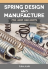 Image for Spring Design and Manufacture for Home Machinists
