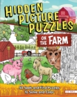 Image for Hidden Picture Puzzles on the Farm: 50 Seek-and-Find Puzzles to Solve and Color