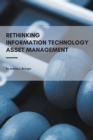 Image for Rethinking Information Technology Asset Management