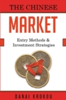 Image for Entering The Chinese Market: Entry Methods &amp; Investment Strategies