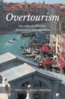 Image for Overtourism: The Role of Effective Destination Management