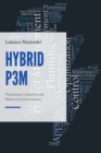 Image for HybridP3M: Processes in Optimized, Mature Environments