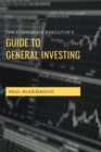 Image for Corporate Executive&#39;s Guide to General Investing