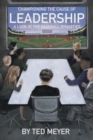 Image for Championing the Cause of Leadership: A Look at the Baseball Dynasties
