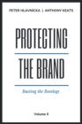 Image for Protecting the brandVolume 2,: Busting the bootlegs