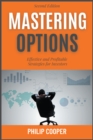 Image for Mastering options: effective and profitable strategies for investors