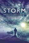 Image for Confronting the storm  : regenerating leadership and hope in the age of uncertainty