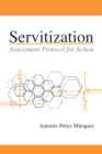 Image for Servitization: assessment protocol for action