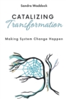 Image for Catalyzing Transformation
