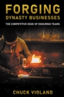 Image for Forging Dynasty Businesses