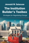Image for The Institution Builder&#39;s Toolbox