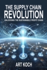 Image for The Supply Chain Revolution : Unlocking the Sustainable Profit Chain