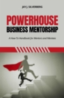 Image for Powerhouse Business Mentorship