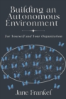 Image for Building an Autonomous Environment