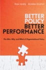 Image for Better Policy | Better Performance