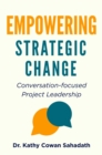 Image for Empowering Strategic Change