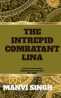 Image for The Intrepid Combatant Lina