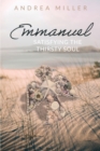Image for Emmanuel : Satisfying the Thirsty Soul