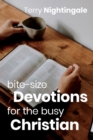 Image for Bite-size Devotions for the Busy Christian