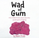Image for Wad of Gum