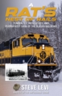 Image for Rat&#39;s Nest of Rails: Tundra, Ice, Mosquitoes, and Permafrost: Saga of the Alaska Railroad