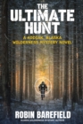 Image for Ultimate Hunt: A Kodiak, Alaska Wilderness Mystery Novel