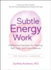 Image for Subtle energy work  : meditative exercises for healing, self-care, and inner balance