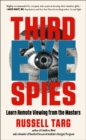 Image for Third eye spies  : learn remote viewing from the masters