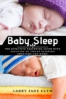 Image for Baby Sleep : The Effective Parenting Guide with Solution to Infant Sleeping Problems and more!