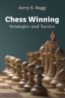 Image for Chess Winning Strategies and Tactics