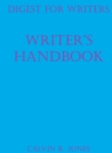 Image for Digest for Writers : Writer&#39;s Handbook