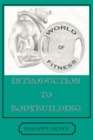 Image for World of Fitness: An Introduction to Bodybuilding