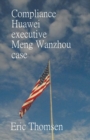 Image for Compliance Huawei executive Meng Wanzhou case