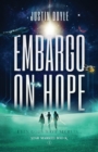 Image for Embargo on Hope