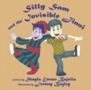 Image for Silly Sam and the Invisible Jinni