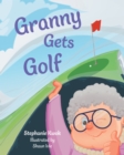 Image for Granny Gets Golf