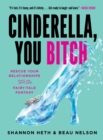 Image for Cinderella, You Bitch