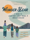 Image for Wonder Year : A Guide to Long-Term Family Travel and Worldschooling