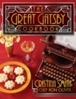Image for The great Gatsby cookbook  : five fabulous roaring &#39;20s parties