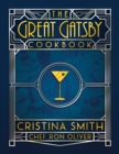 Image for Great Gatsby Cookbook: Five Fabulous Roaring &#39;20S Parties