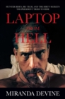 Image for Laptop from Hell: Hunter Biden, Big Tech, and the Dirty Secrets the President Tried to Hide