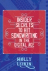 Image for Insider secrets to hit songwriting in the digital age