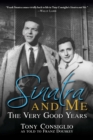 Image for Sinatra and me  : the very good years